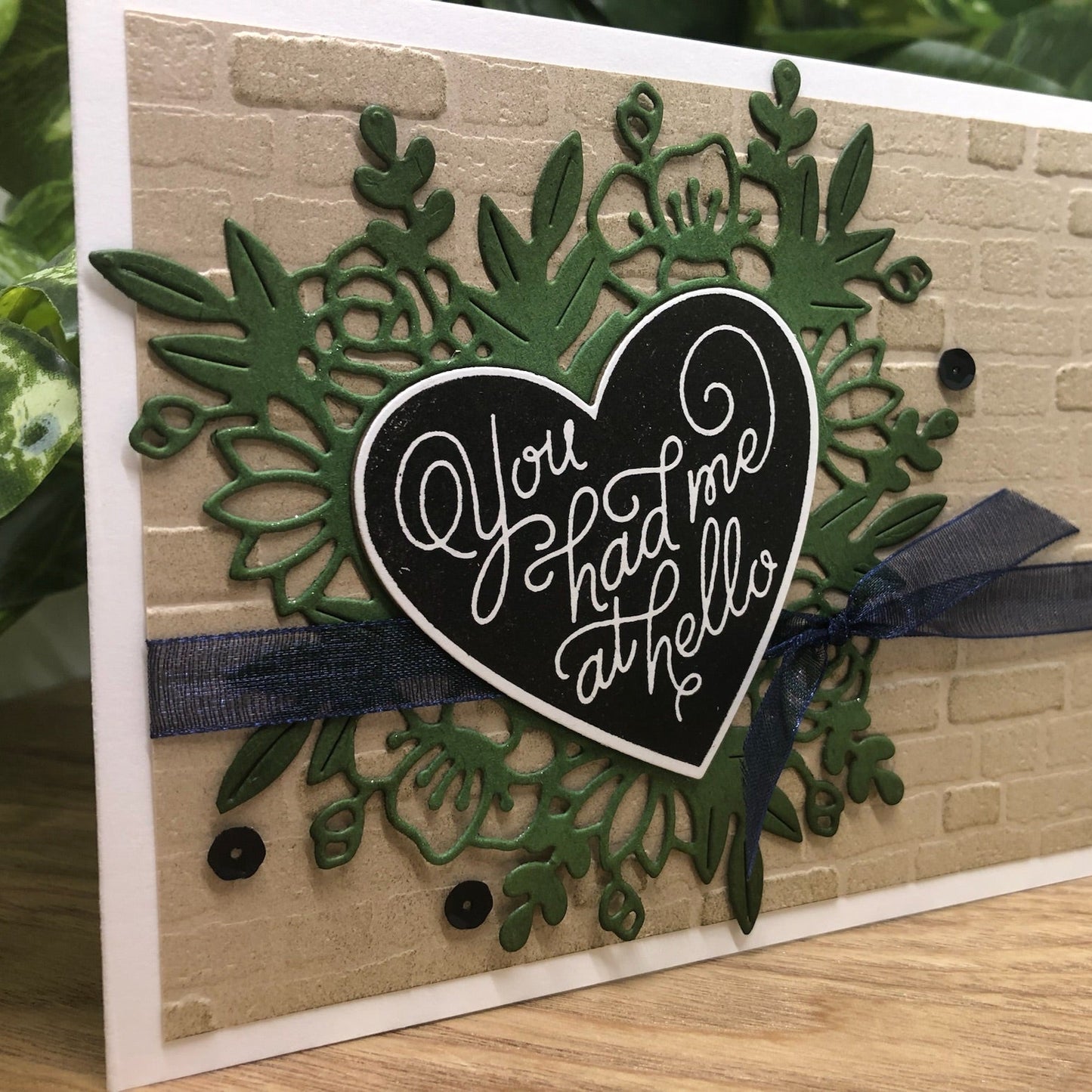 You Had Me at Hello Handmade Card