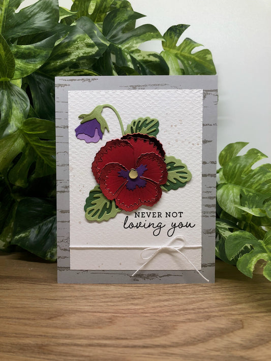 Never Not Loving You Handmade Card