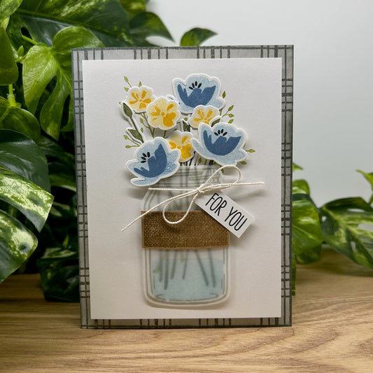 Card with floral bouquet in a mason jar with tag saying "For You".